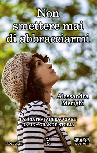 Copertina Non smettere mai di abbracciarmi